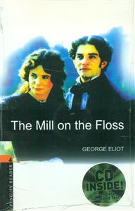 The Mill on the Floss 4+cd /داستان کوتاه