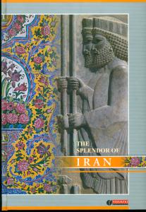 شکوه‏ ایران‏ گالینگور/THE SPLENDOR OF IRAN/یساولی
