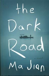 The Dark Road /داستان بلند