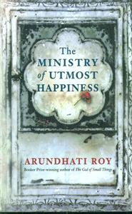 The Ministry of Utmost Happiness/ داستان بلند