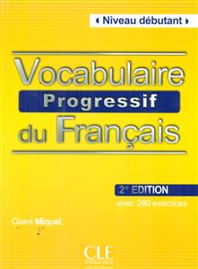 vocabulaire progressif du francais Niveau debutant /کله با cd