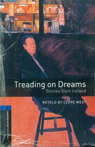 treading on dreams 5 +cd/داستان کوتاه