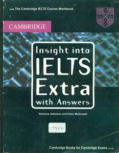 Insight into IELTS Extra with Answers