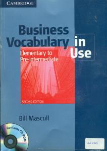 بیزینس وکبیولری این یوز/Business Vocabulary in use Elementary to pre-intermediate +cd