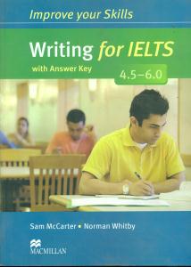 Improve your skills Writing for ielts 4.5 - 6