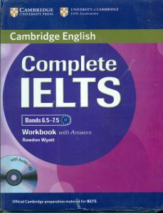 cambridge english Complete IELTS 6.5 - 7.5