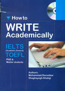 Howto WRITE Academically Ielts Toefl + cd