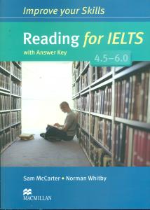 Reading for Ielts 4.5-6.0/improve your skills