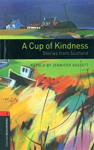 A Cup of Kindness 3 +cd/داستان کوتاه