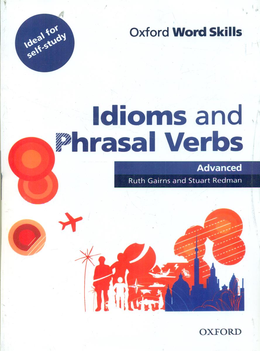 idioms and phrasal verbs advanced