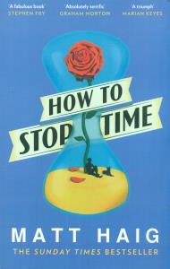 how to stop time/matt haig/داستان خارجی/داستان بلند