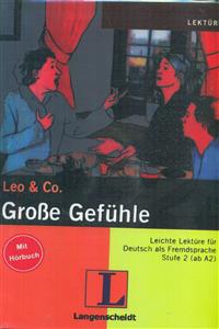 grobe gefuhle a2/داستان کوتاه المانی