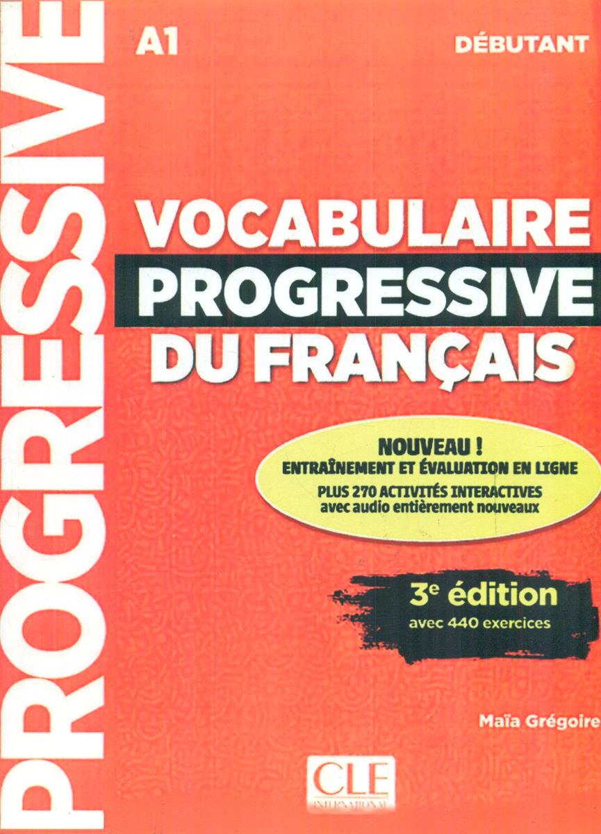 vocabulaire progressive du francais 3 edition a1 + cd